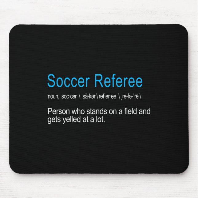 Lustigste Definition eines Fußballschiedsrichters  Mousepad (Vorne)