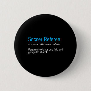 Lustigste Fußball-Schiedsrichter-Definition Lustig Button