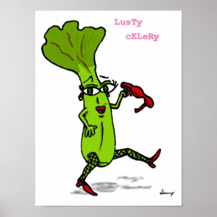 Lusty Celery Print Poster