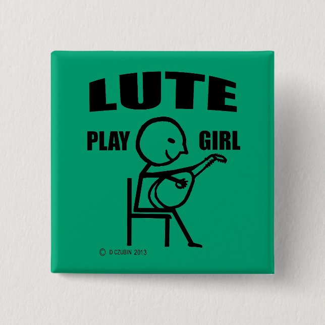 Lute Play Girl Button (Vorderseite)