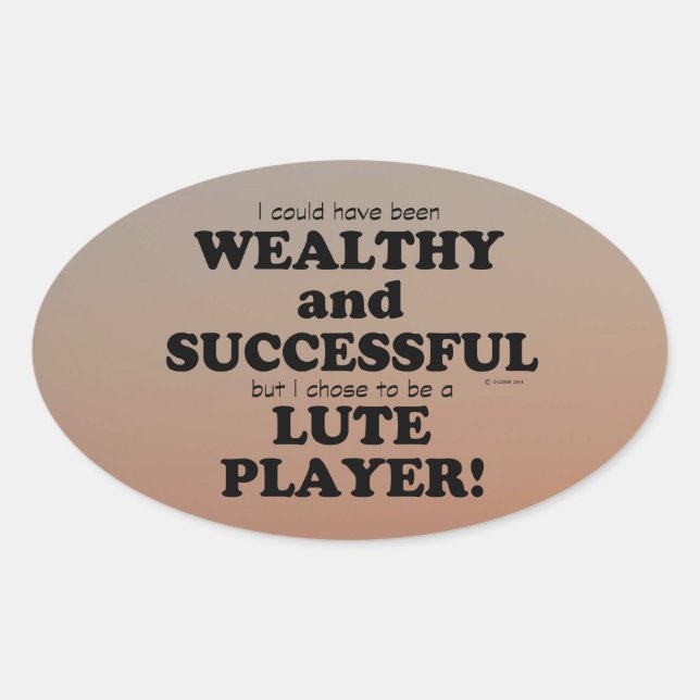 Lute Wealthy & Successous Oval Sticker (Vorderseite)