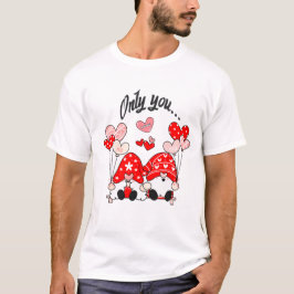 Lutins verliebte Only You 1 Liebesnachricht T-Shirt