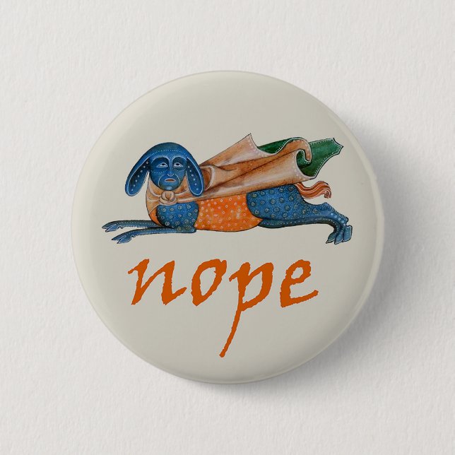 Luttrell Psalter "Nope" Button (Vorderseite)