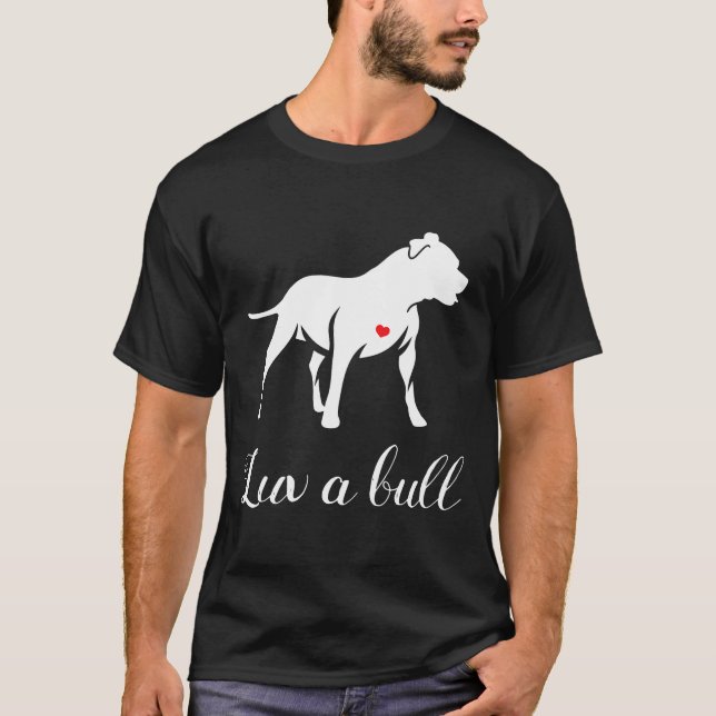 Luv A Bull Pitbull Dog T-Shirt (Vorderseite)
