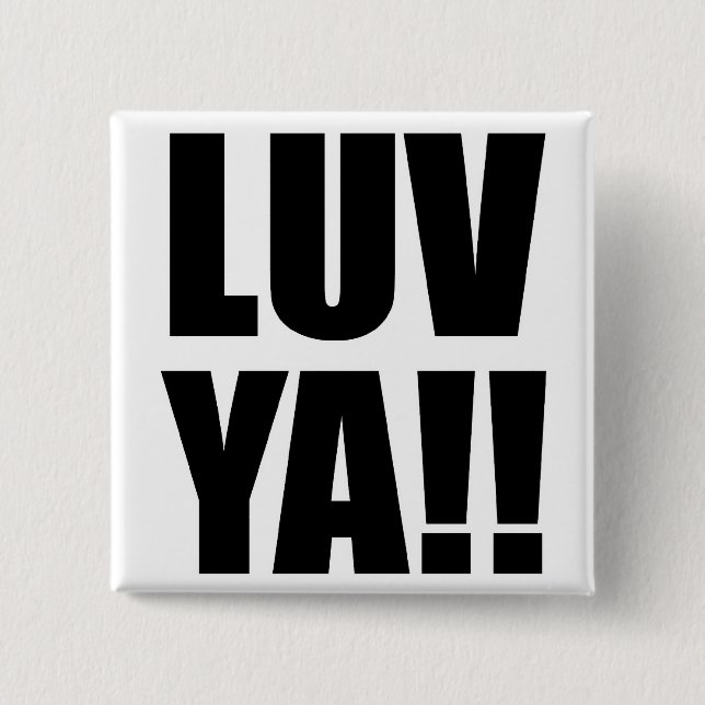 luv ya!! Button (Vorderseite)