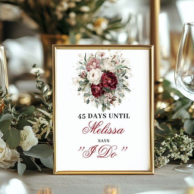 Luxe Blush Burgund Dais Until I Do Countdown Poster (Luxe Blush Burgundy Dais Until I Do Countdown)
