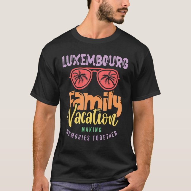Luxemburg Familienurlaub Matching Outfit T-Shirt (Vorderseite)