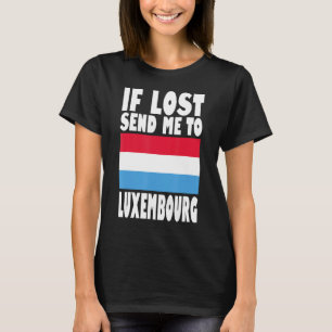 Luxemburg Flaggendesign Wenn verloren geht, schick T-Shirt