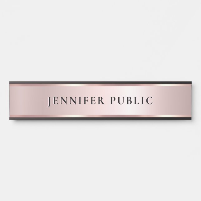 Luxurious Rose Gold Custom Elegant Modern Template Türschild (Vorderseite )