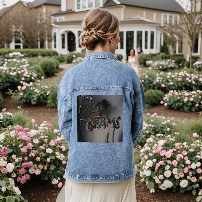 Luxus Motivierend Denim Jacket - "Me to My Dream Jeansjacke (Hochzeit Rückseite)