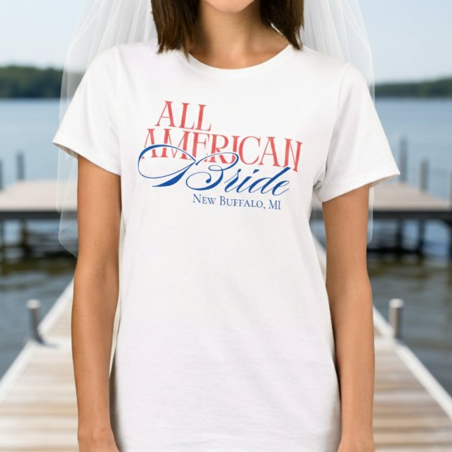 Luxus-Script All American Bride Bachelorette T-Shirt (Celebrate the bride with stars, stripes, and sunshine with this Luxury Script All American Bride!)