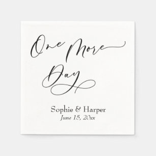 Luxus Script Schriftart Einfach noch einen Tag Serviette