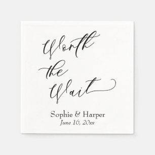 Luxus Script Schriftart Simple Worth the Wait Serviette