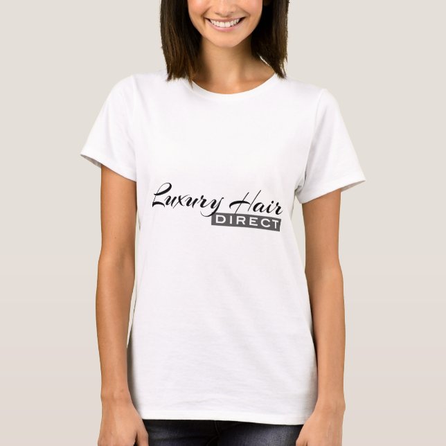 Luxushaar direkt T-Shirt (Vorderseite)