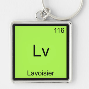Lv - Lavoisier Lustiges Chemie-Element-Symbol-T-Sh Schlüsselanhänger