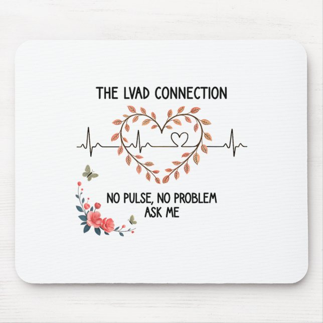 Lvad Kein Puls Kein Problem Überlebender Herzschla Mousepad (Vorne)