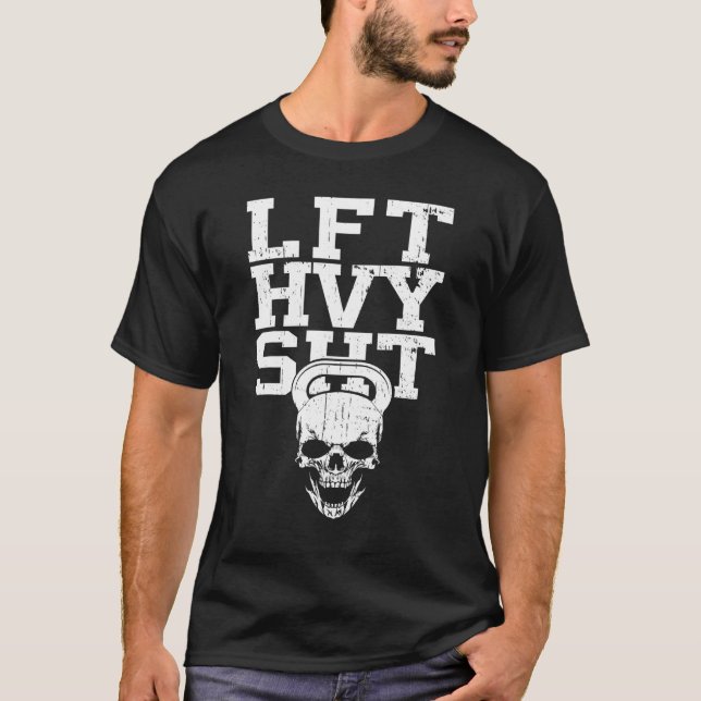 LVT HVY SHT Skull Dumbell Gym Fitness Bodybuildin T-Shirt (Vorderseite)