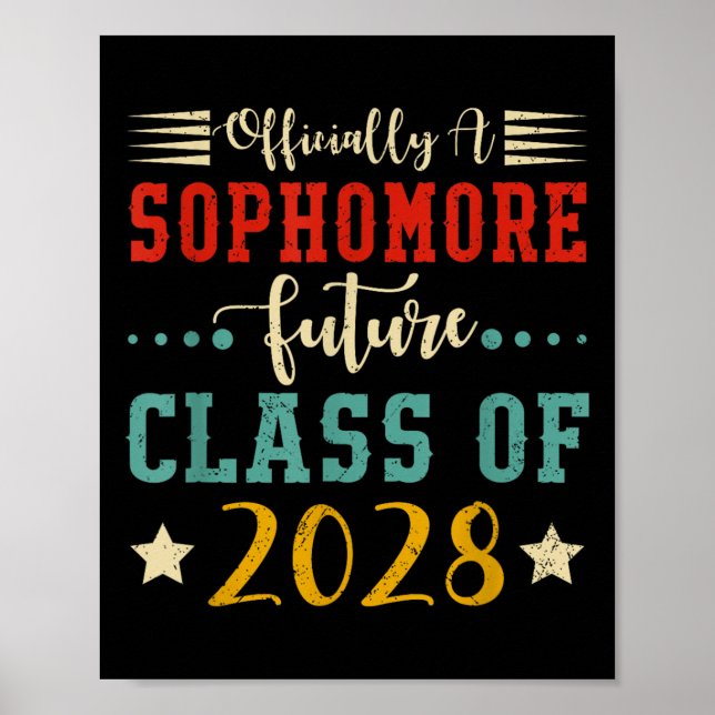 Ly A Sophomore Future Cl Of 2028 First Day School  Poster (Vorne)