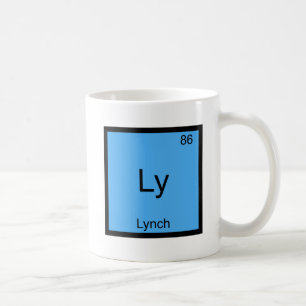 Ly - Lynch Funny Chemistry Element Symbol T - Shir Kaffeetasse