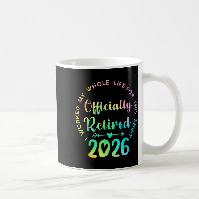 Ly Retired 2026 Funny Retirement For Women  Kaffeetasse (Rechts)