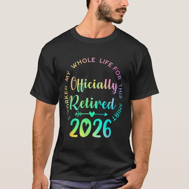 Ly Retired 2026 Funny Retirement For Women  T-Shirt (Vorderseite)