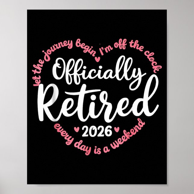 Ly Retired 2026 Weekend Vibes For Retirees  Poster (Vorne)