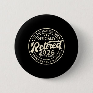 Ly Ruhestand 2026 Männer Frauen Ruhestandsfeier Button