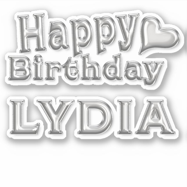 Lydia Happy Birthday silver Aufkleber Sticker (Vorderseite)