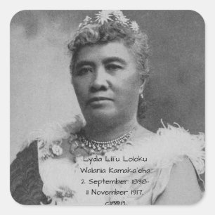 Lydia Liliʻu Loloku Walania Kamakaʻeha, c1898 Quadratischer Aufkleber