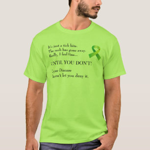Lyme-Borreliose-Ablehnung! T-Shirt