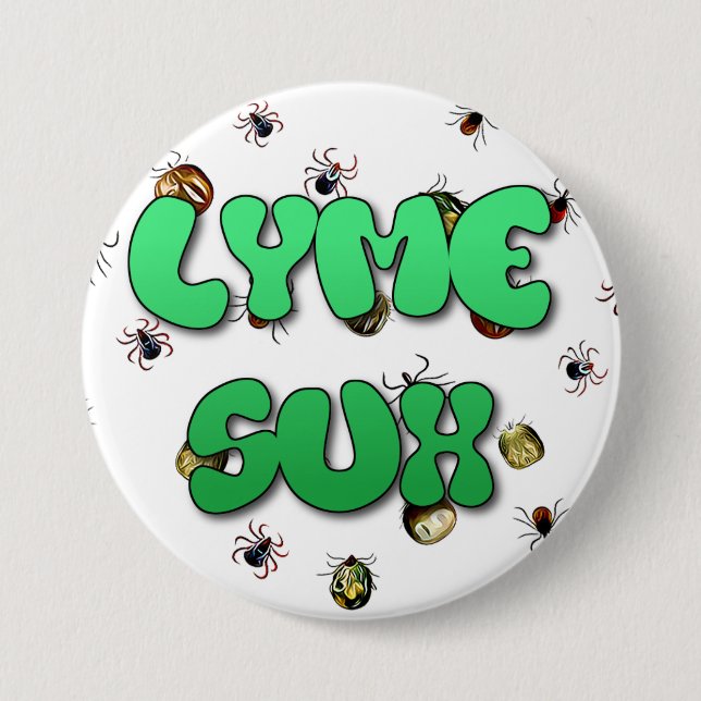 Lyme-Borreliose ist MistZecken-Button Button (Vorderseite)