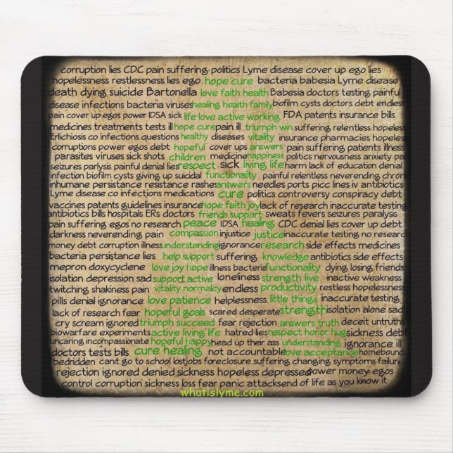 Lyme Disease Gefühls Poster, verleugnet, vernachlä Mousepad (Vorne)