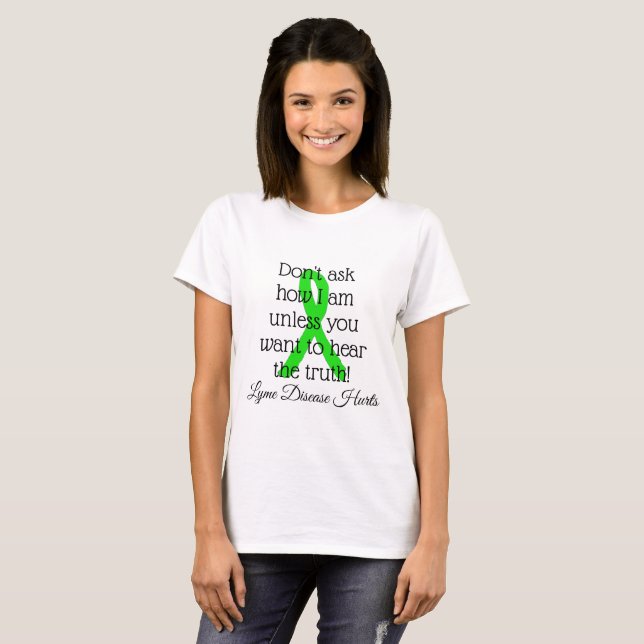 Lyme Disease Hurts Shirt (Vorne ganz)