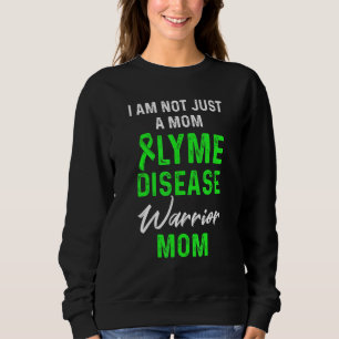 Lyme-Krankheit Survivor Krieger-Bewusstsein 57 Sweatshirt
