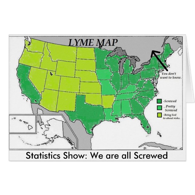 Lyme Map Statistics Map, Lyme Disease Spaß (Vorderseite (Horizontal))