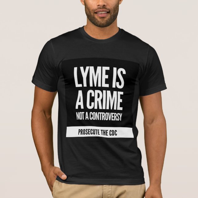 Lyme Verbrechen-Shirt #3 T-Shirt (Vorderseite)