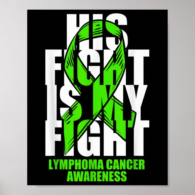 Lymphom Krebs Bewusstsein Lime Green Ribbon sein F Poster (Vorne)