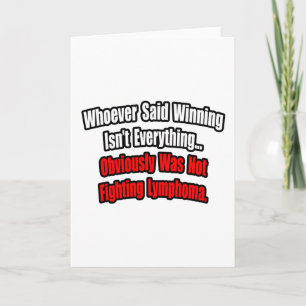 Lymphoma Quote Karte