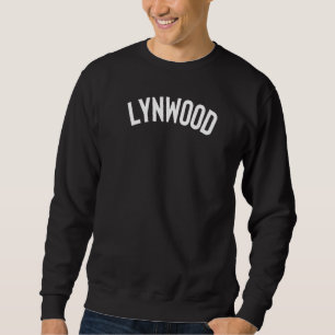 Lynwood South Los Angeles California Street Neighb Sweatshirt
