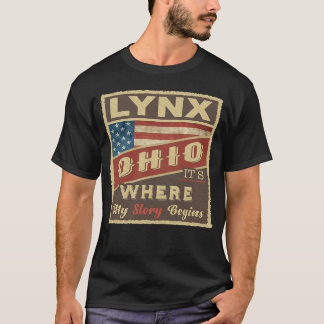 LYNX, OH Hier beginnt meine Geschichte T-Shirt (Vorderseite)