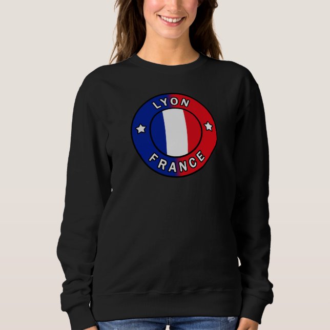 Lyon Frankreich Sweatshirt (Vorderseite)