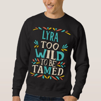 LYRA Name Niedlich Retro Girls Wildblume LYRA Name Sweatshirt