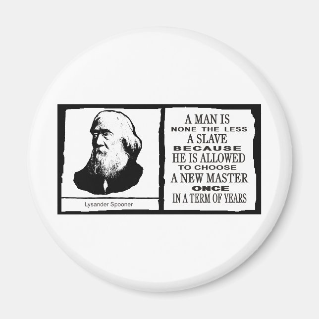Lysander Spooner Magnet (Vorne)