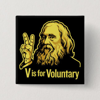 Lysander Spooner Voluntaryism Knöpfe Button