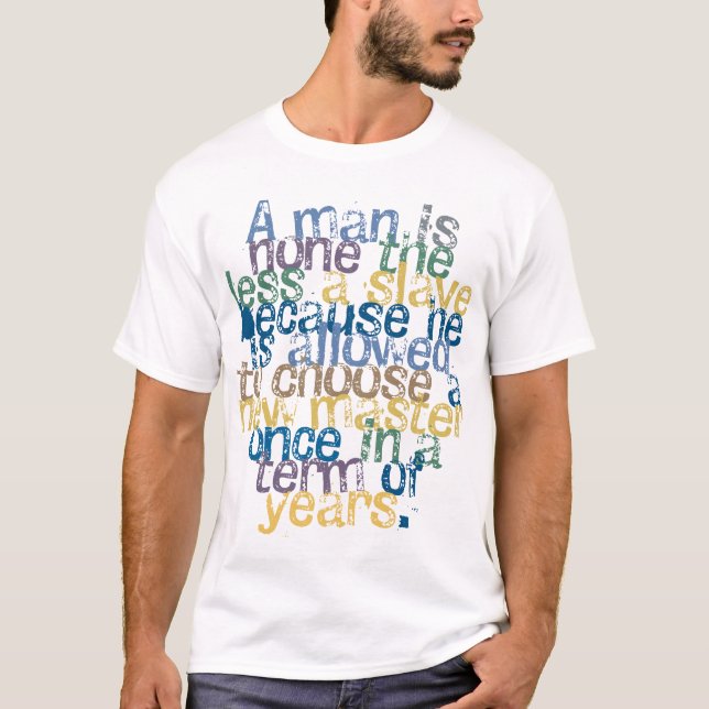 Lysander Spooner Zitat-T - Shirt (Vorderseite)