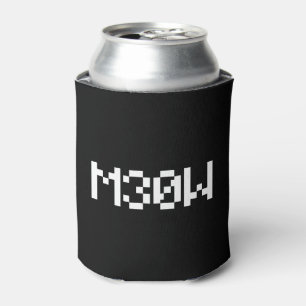 M30W [Leetspeak Animal Sounds] Dosenkühler