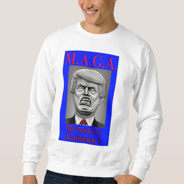 M.A.G.A. SWEATSHIRT (Vorderseite)