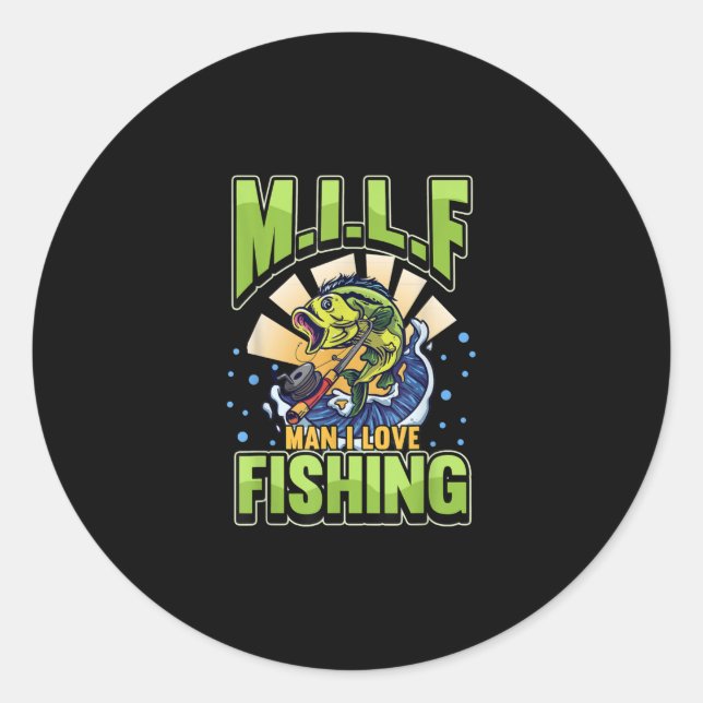 M.I.L.F Mann I Liebe Fischerei Fischer Runder Aufkleber (Vorderseite)