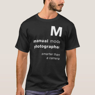 M = intelligenter als eine Kamera T-Shirt