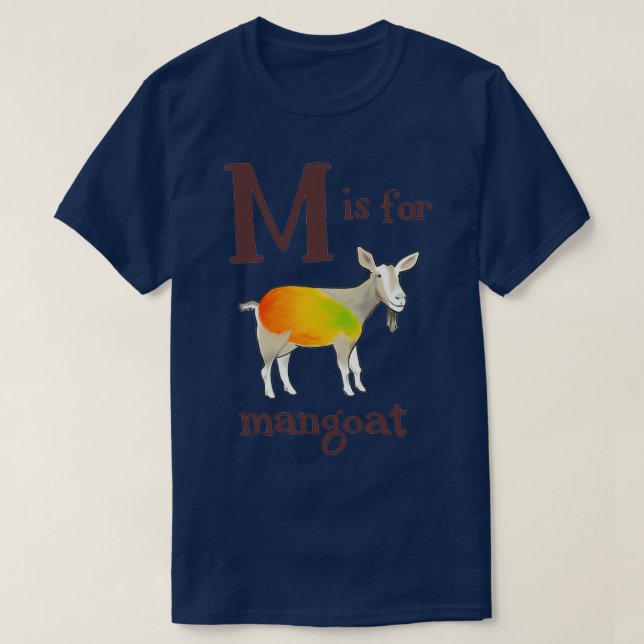 M ist für Mangoat T-Shirt (Design vorne)